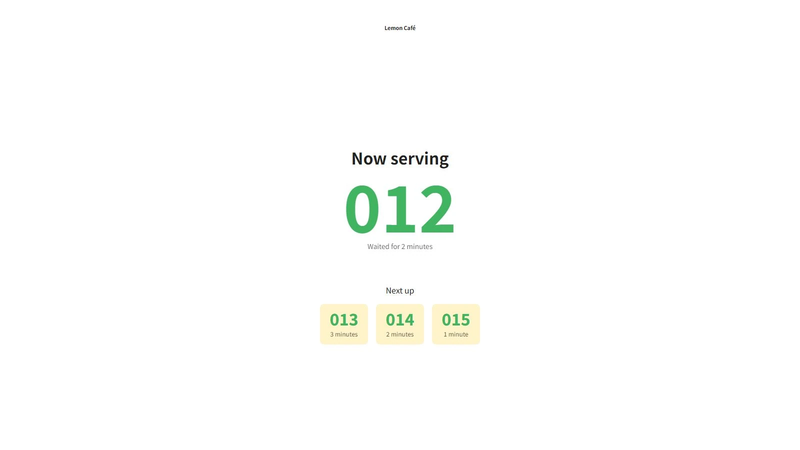 Service queue screen calling number 012, with 013, 014 and 015 waiting next.